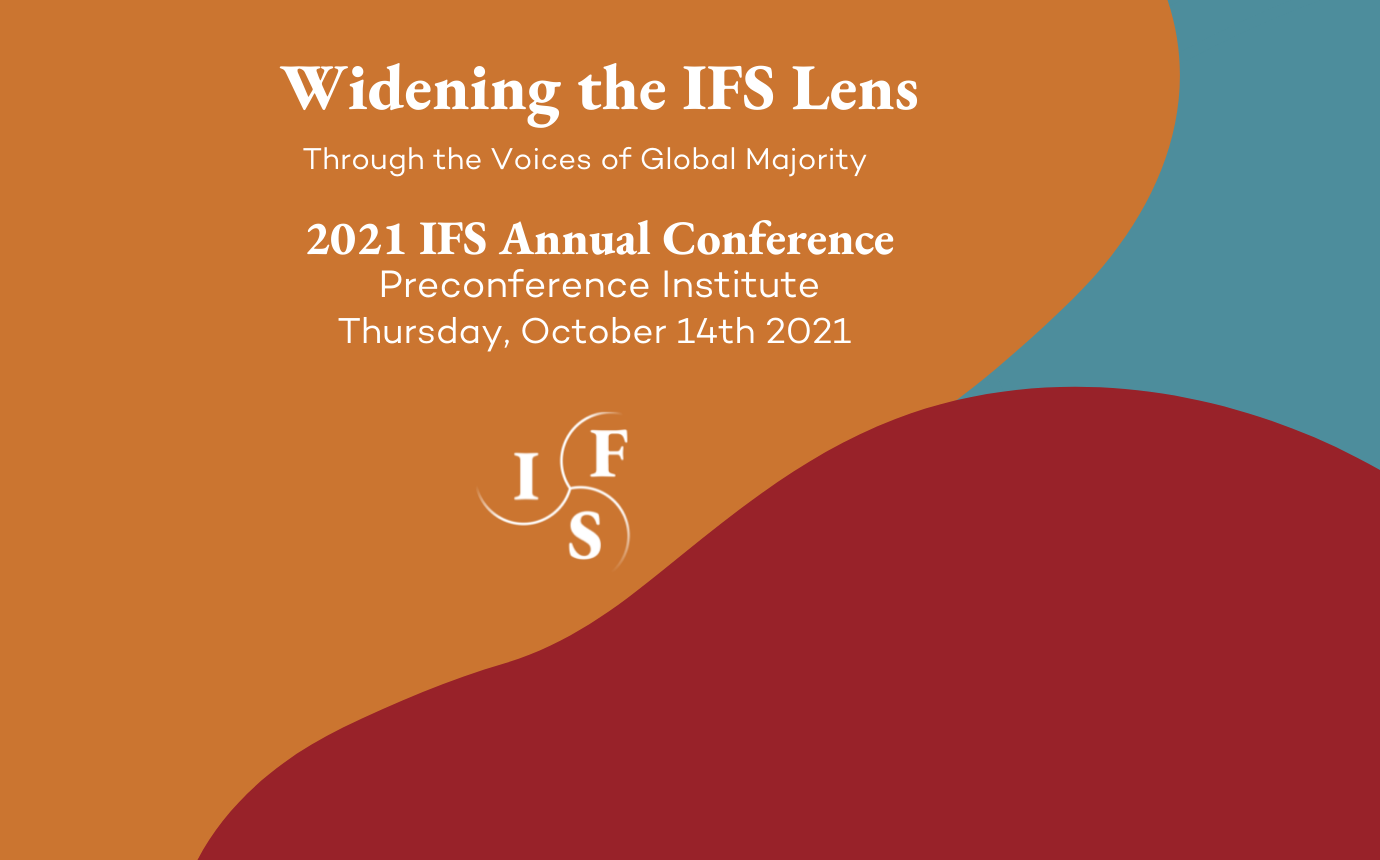 Widening the IFS Lens through Voices of Global Majority