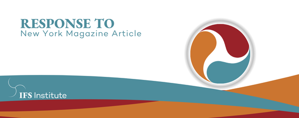 Graphic featuring the IFS logo with text reading Response to New York Magazine Article