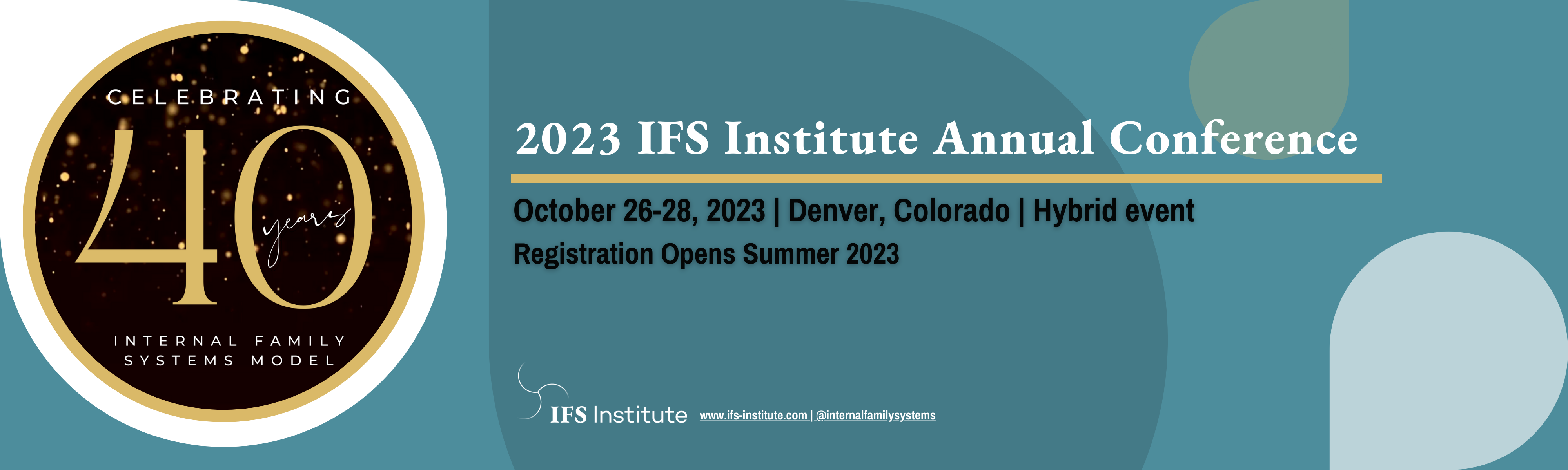 Banner blue with celebrating 40 years of IFS Model - 2023 IFSI Annual Conf. Oct. 26-27